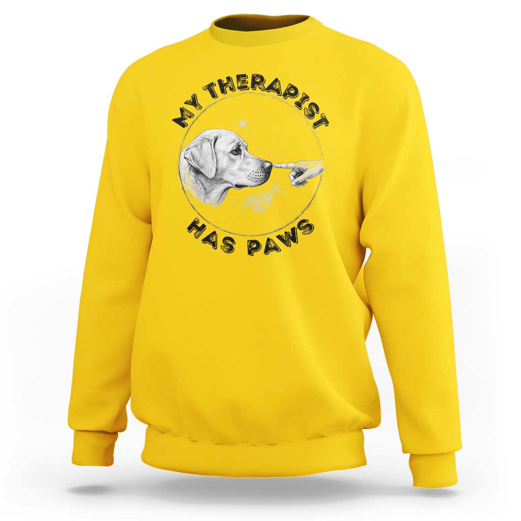 Funny Labrador Retriever Gift Sweatshirt My Therapist Has Paws - Wonder Print Shop