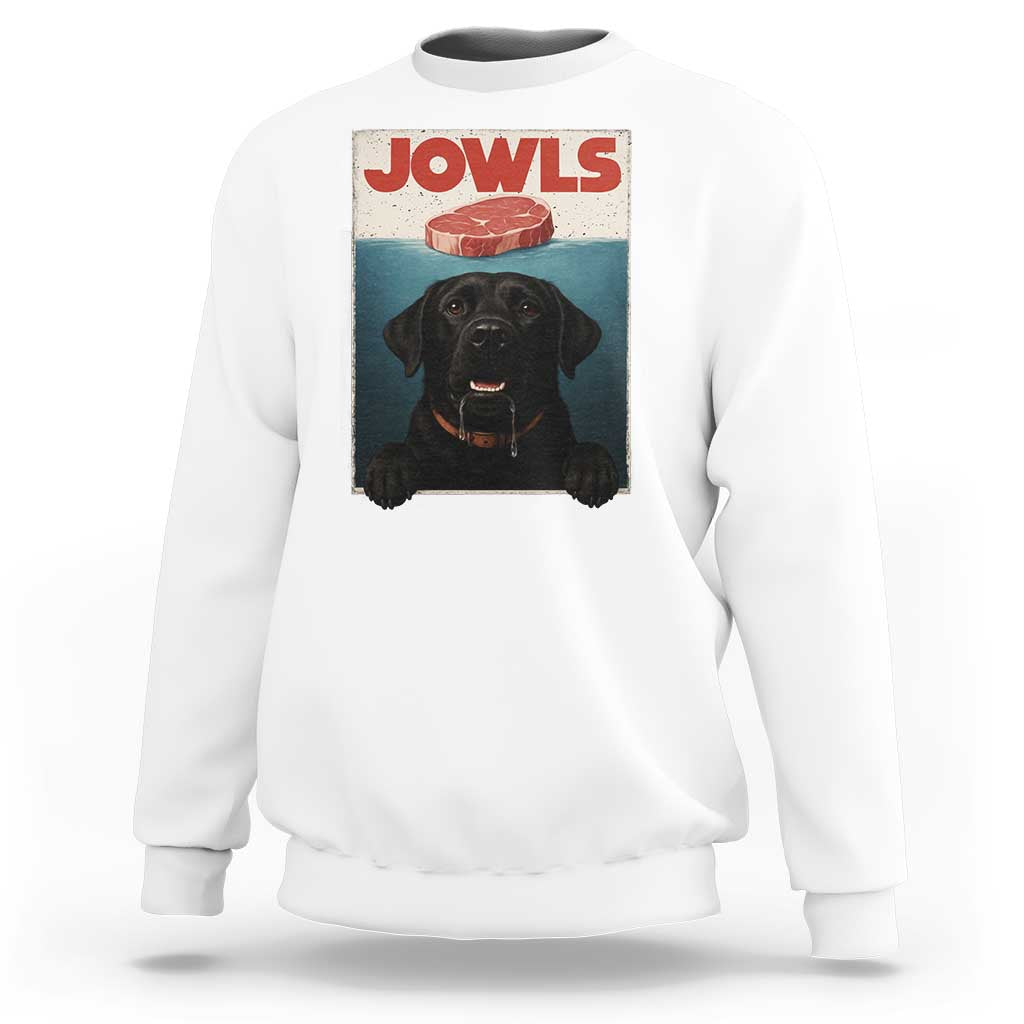 Black Labrador Retriever Sweatshirt Funny Jowls Horror Dog Poster - Wonder Print Shop
