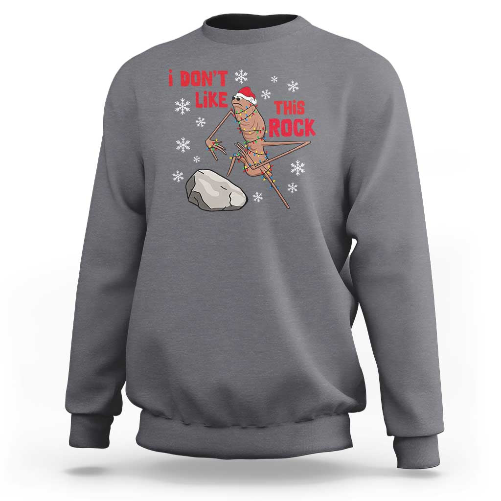 I Do Not Like This Rock Sweatshirt Christmas Marcus The Worm Meme Gift - Wonder Print Shop