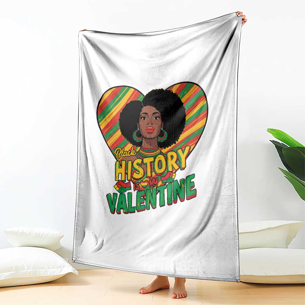 Black History Is My Valentine Throw Blanket Gift For Black Women - Wonder Print Shop