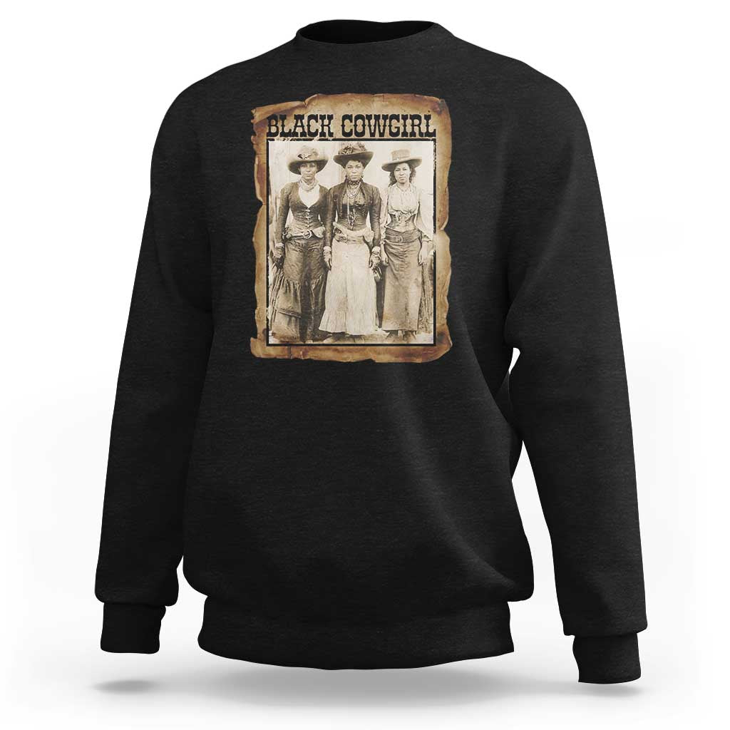 Black Cowgirl Pride Sweatshirt Western Black History Month Gift - Wonder Print Shop