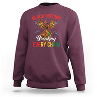 Phoenix Rising Breaking Every Chain Sweatshirt Black History Month Freedom Gift - Wonder Print Shop