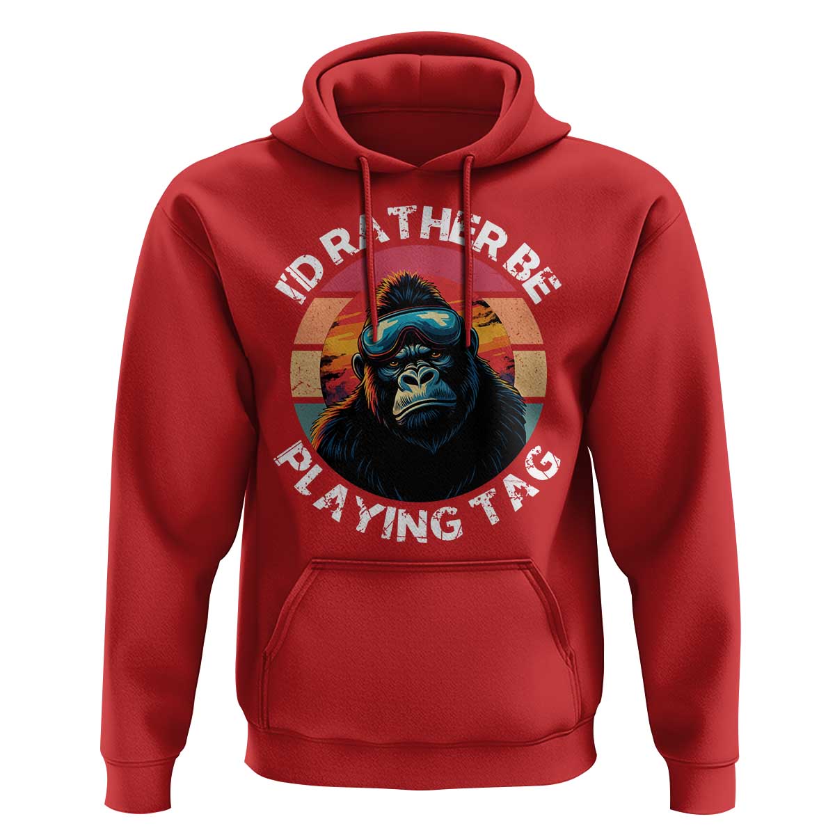 Funny Gorilla Lover Hoodie I’d Rather Be Playing Tag VR Game - Wonder Print Shop