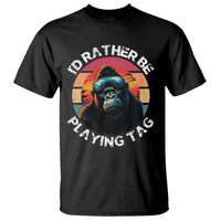 Funny Gorilla Lover T Shirt I’d Rather Be Playing Tag VR Game - Wonder Print Shop