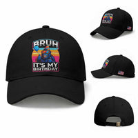 Bruh It Is My Birthday Baseball Cap Funny Gorilla Lover Gift
