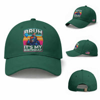 Bruh It Is My Birthday Baseball Cap Funny Gorilla Lover Gift