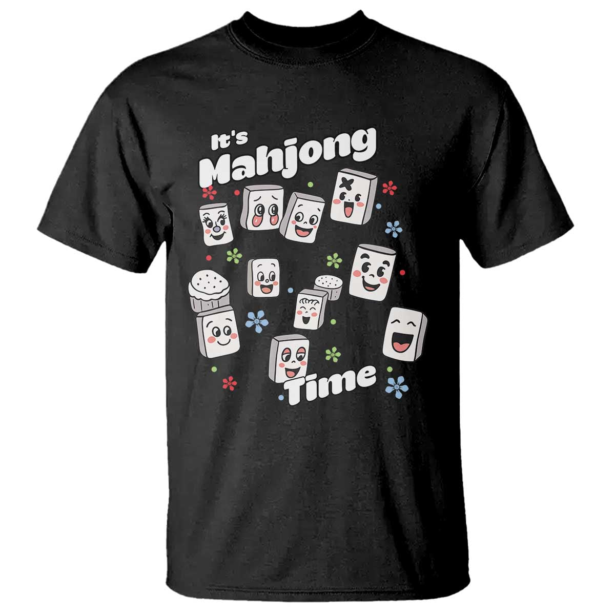 It Is Mahjong Time T Shirt Mahjong Lover Gift - Wonder Print Shop