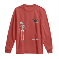 Funny Well Shit Skeleton Long Sleeve Shirt Bat Carrying Bones Halloween Gift