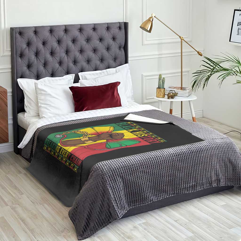 Breaking Every Chain Throw Blanket Black History Medical Professional Gift - Wonder Print Shop