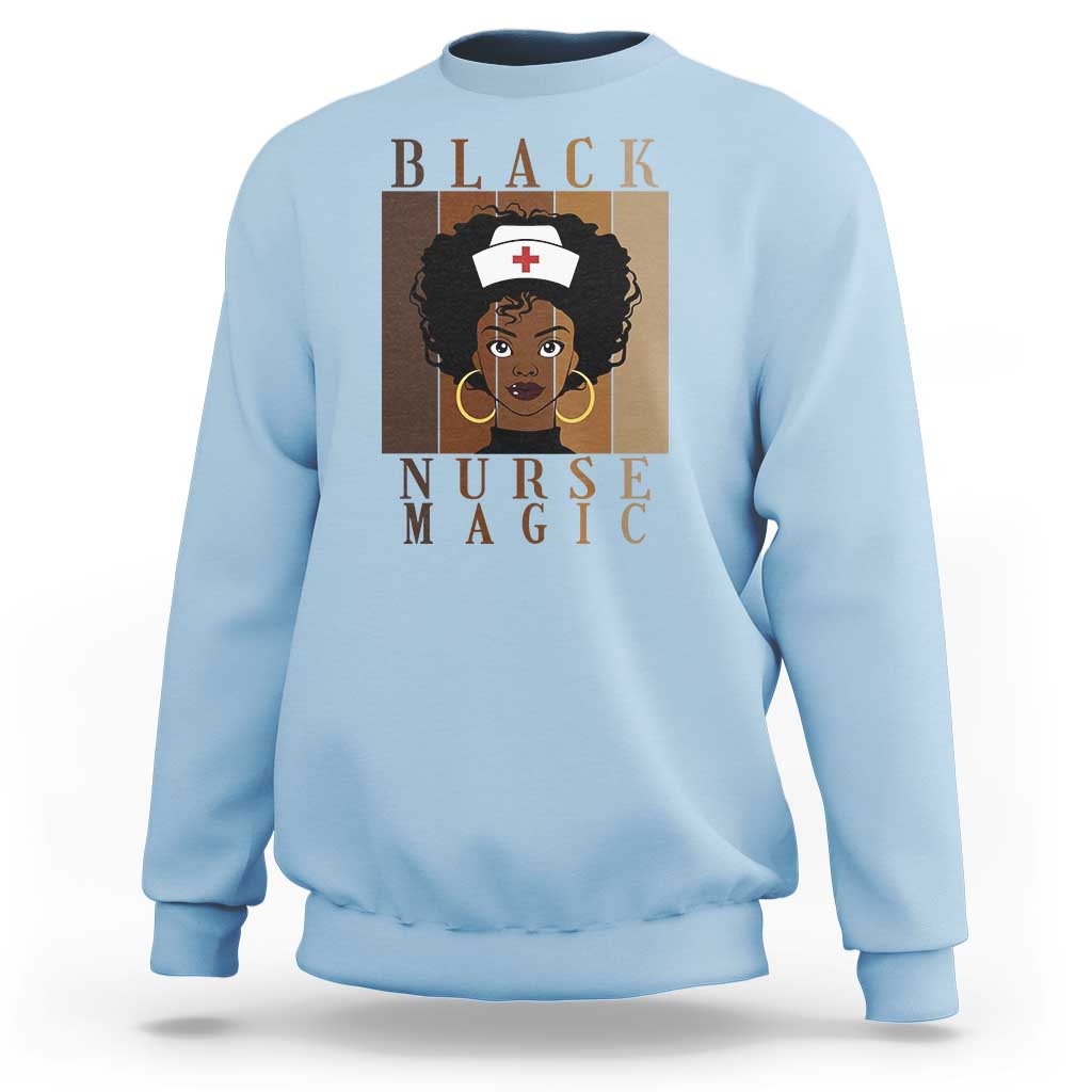 Black Nurse Magic Sweatshirt Black History Month Nurse Gift - Wonder Print Shop