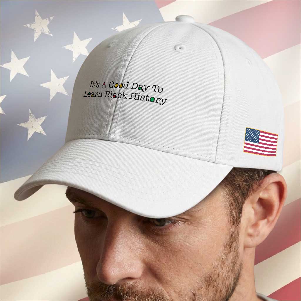 It Is A Good Day To Learn Black History Baseball Cap Proud Black Educator