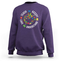 Special Education Teacher Autism Sweatshirt Teach Accept Understand Love