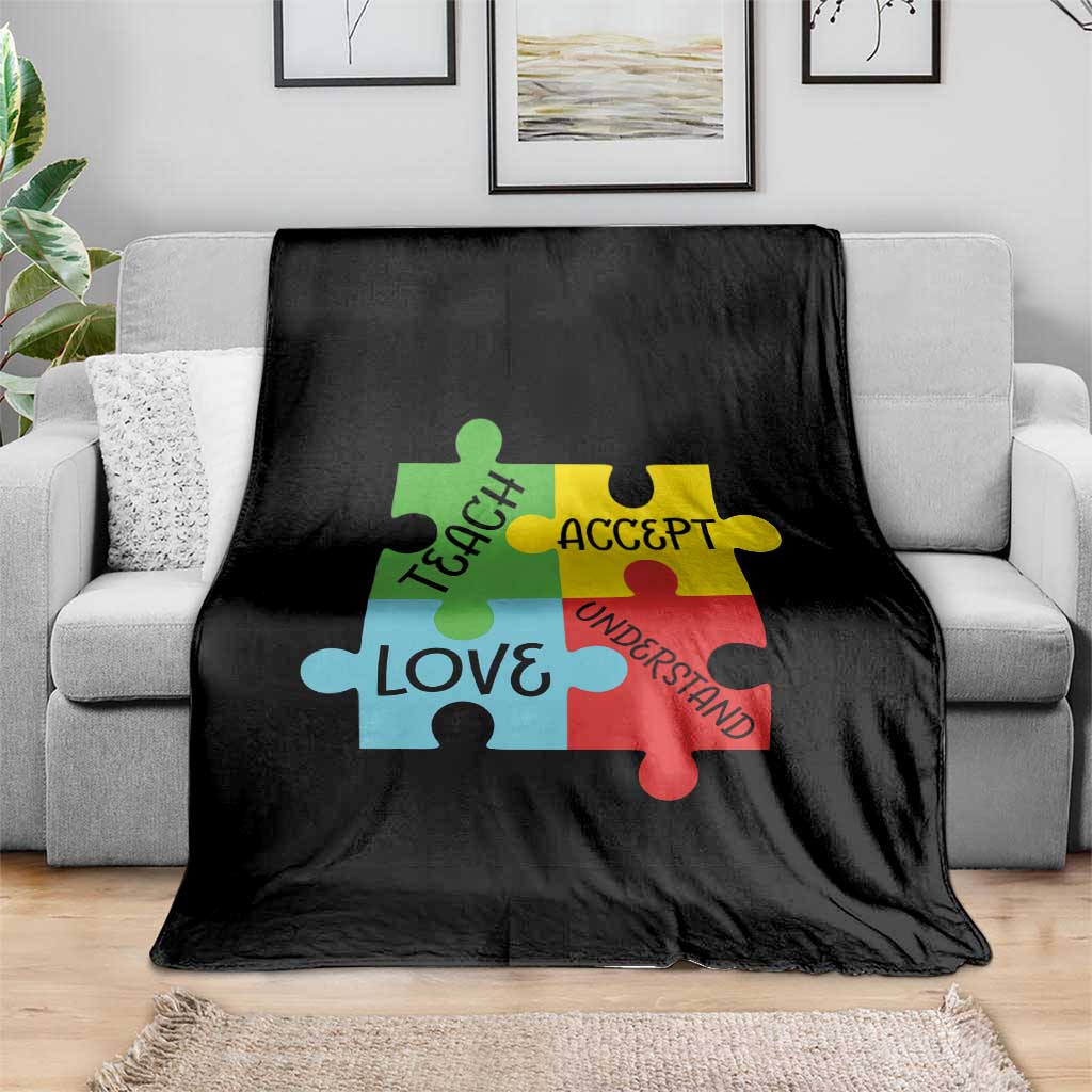 Special Ed Educator Autism Support Throw Blanket Teach Accept Understand Love