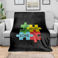 Special Ed Educator Autism Support Throw Blanket Teach Accept Understand Love