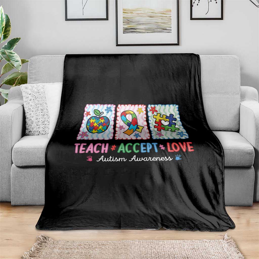 Autism Acceptance Support Throw Blanket Teach Accept Love
