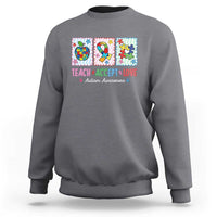 Autism Acceptance Support Sweatshirt Teach Accept Love