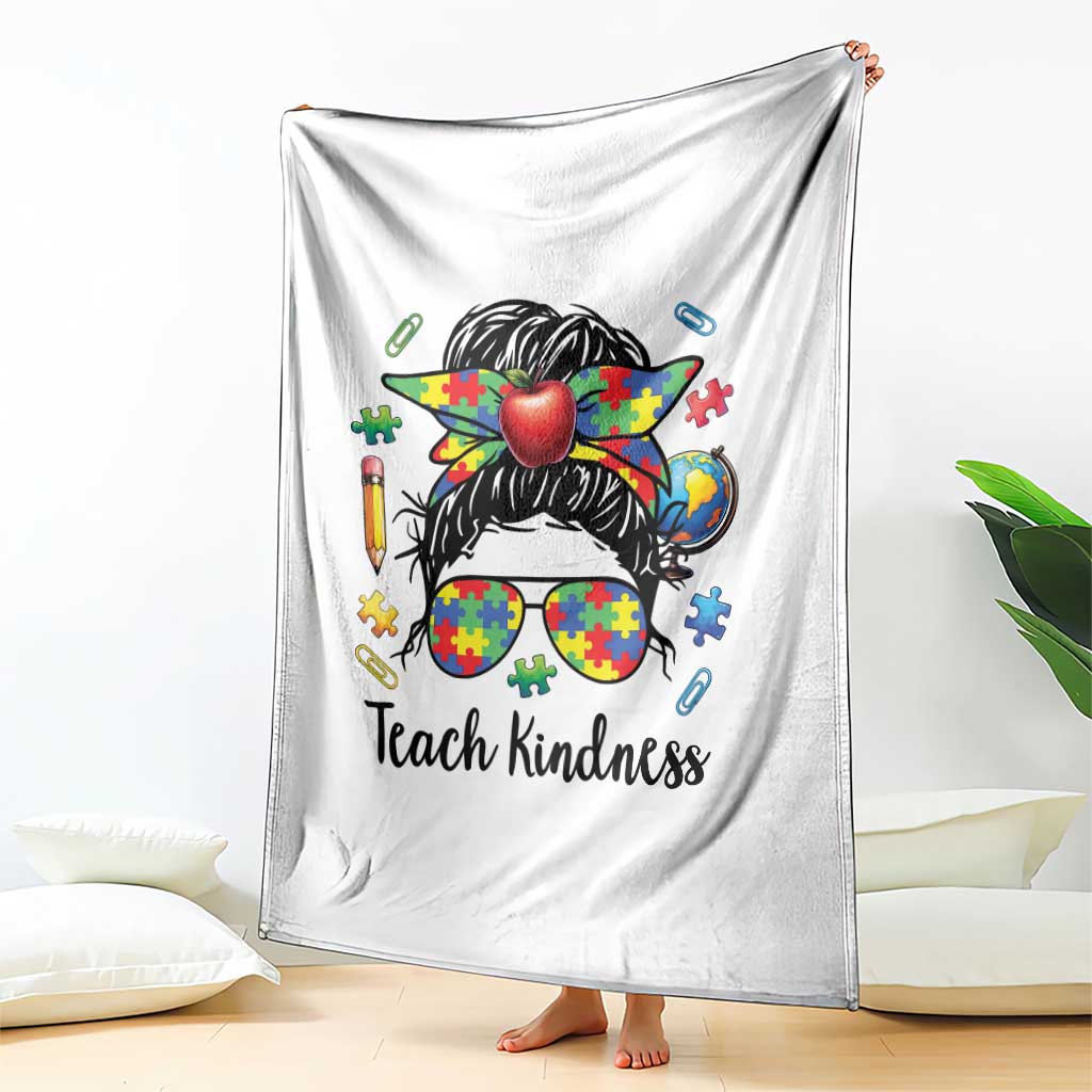 Sped Educator Autism Support Throw Blanket Teach Kindness Messy Bun