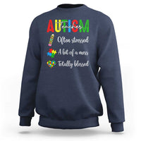 Autism Support Educator Sweatshirt Often Stressed A Bit Of A Mess Totally Blessed