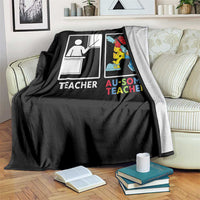 Funny Au Some Teacher Throw Blanket Autism Acceptance Special Education Gift