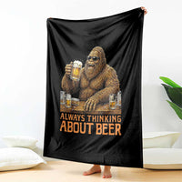 Funny Bigfoot Always Thinking About Beer Throw Blanket Beer Drinker Gift