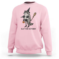 Funny Trashy Raccoon Witch Halloween Sweatshirt Slut For October