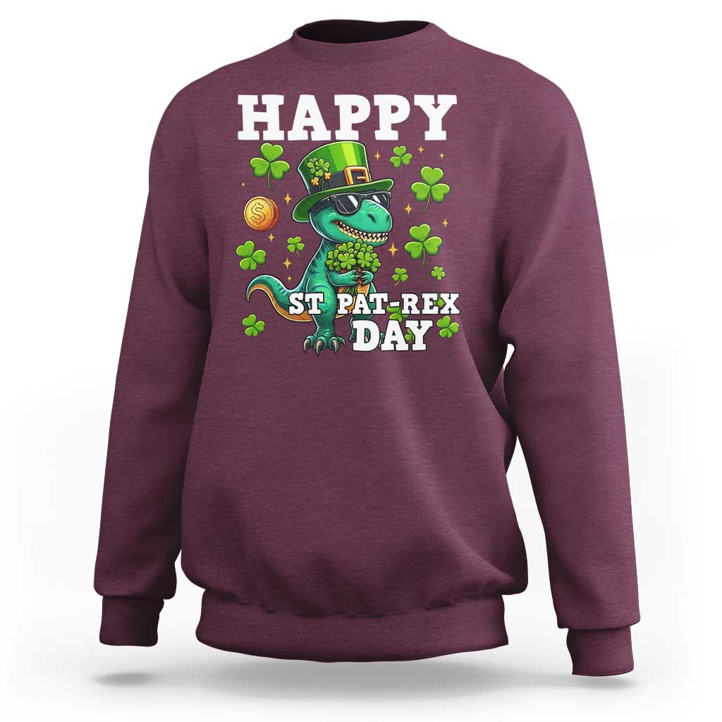 Happy St Pat Rex Day Sweatshirt St Patricks Day Dino Lover