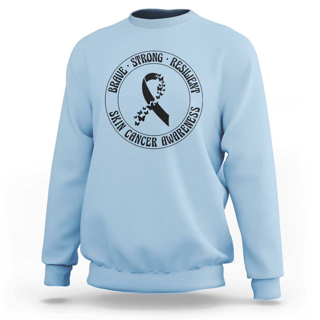 Melanoma Awareness Sweatshirt Brave Strong Resilient Warrior
