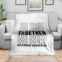 Melanoma Support Warrior Throw Blanket We Fight Together