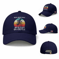 Never Underestimate An Old Guy On A Bicycle Baseball Cap Cycling Lover Gift
