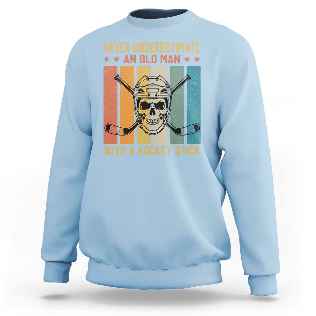 Retro Ice Hockey Player Sweatshirt Funny Never Underestimate An Old Man - Wonder Print Shop