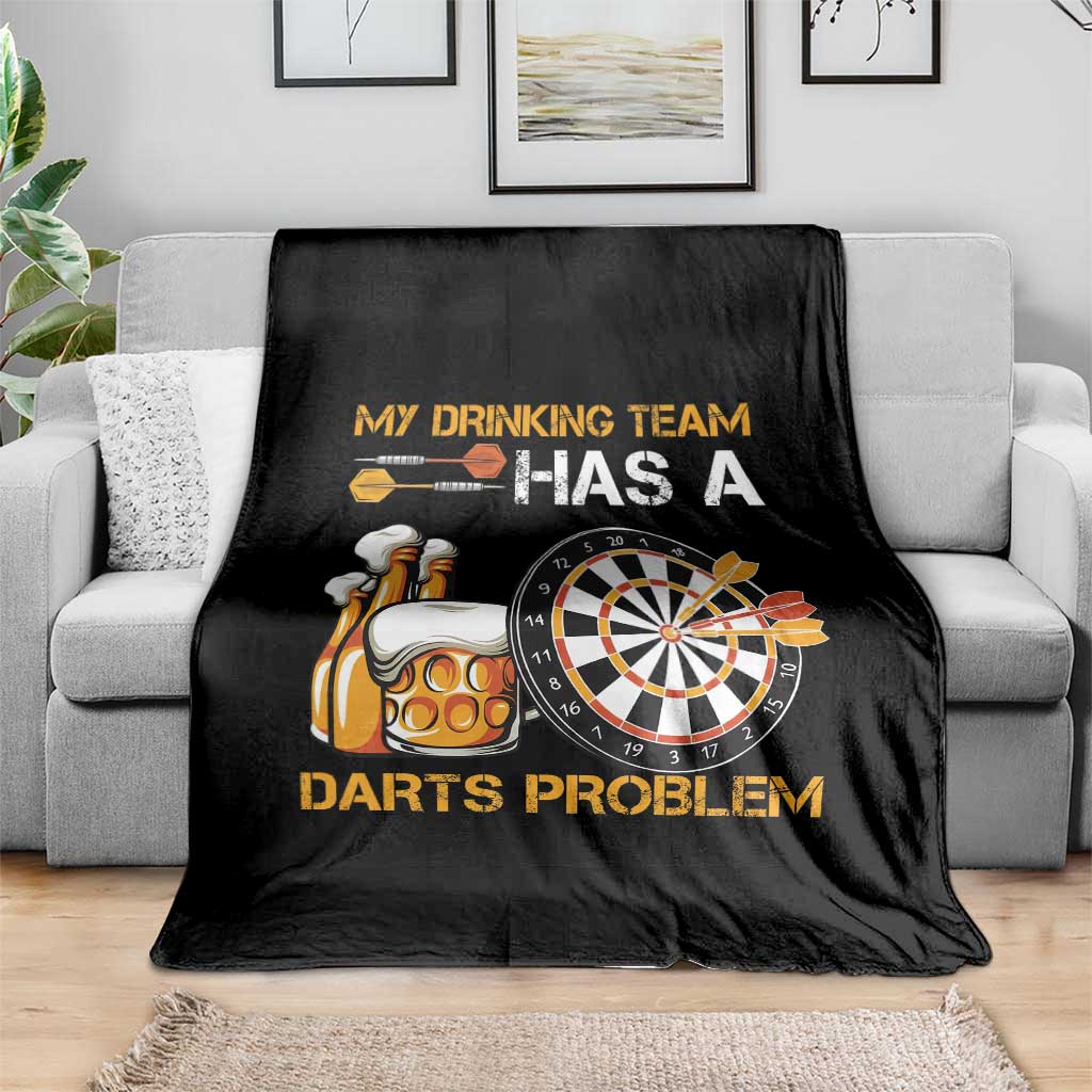 Funny Beer Drinking Darts Problem Throw Blanket Dart Player Team Gift - Wonder Print Shop