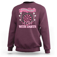 Never Underestimate A Girl Dart Player Gift Idea Sweatshirt - Wonder Print Shop
