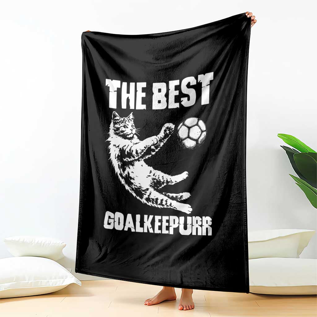 The Best Cat Goalkeeper Throw Blanket Soccer Player Gift