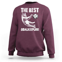 The Best Cat Goalkeeper Sweatshirt Soccer Player Gift