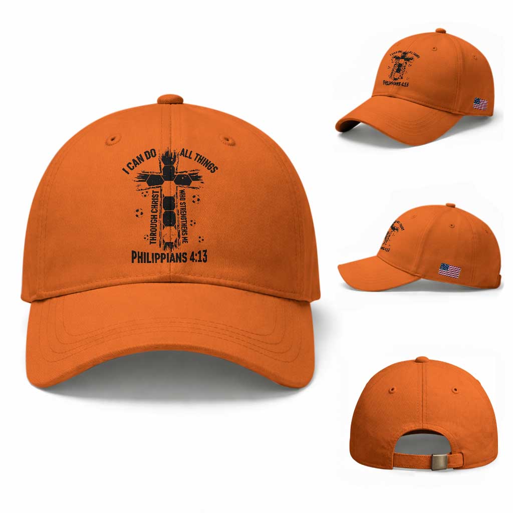 I Can Do All Things Through Christ Baseball Cap Christian Soccer Faith