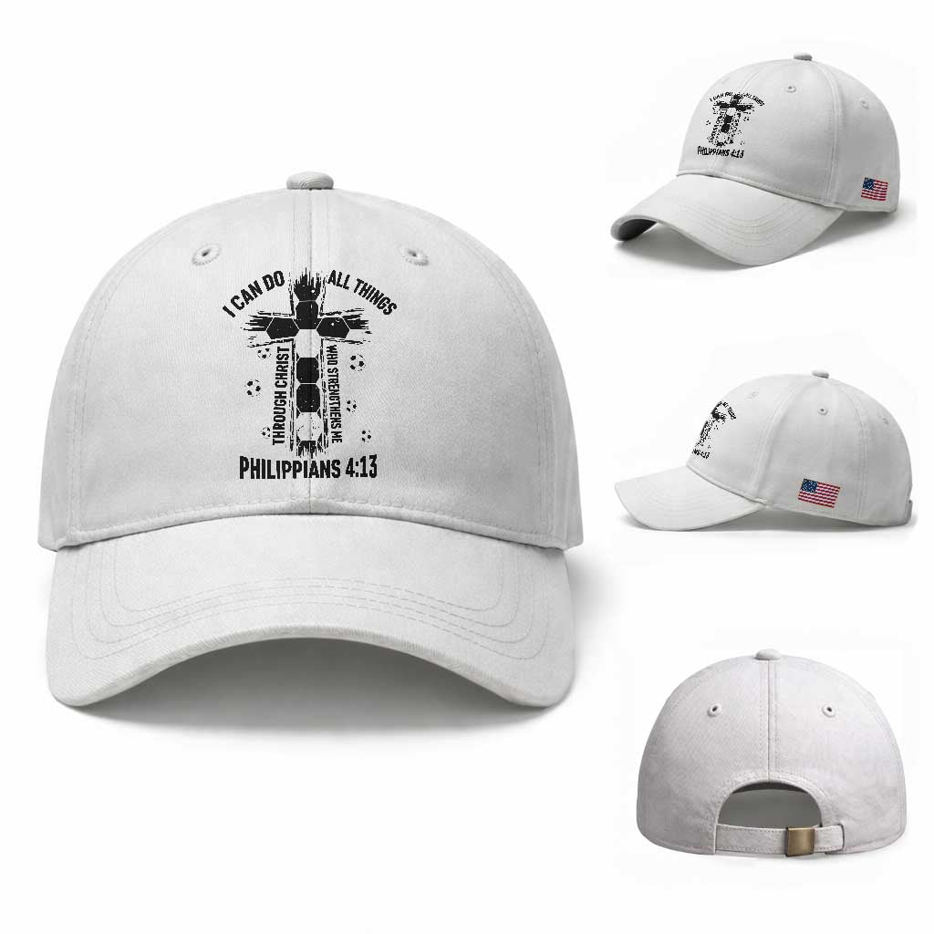 I Can Do All Things Through Christ Baseball Cap Christian Soccer Faith