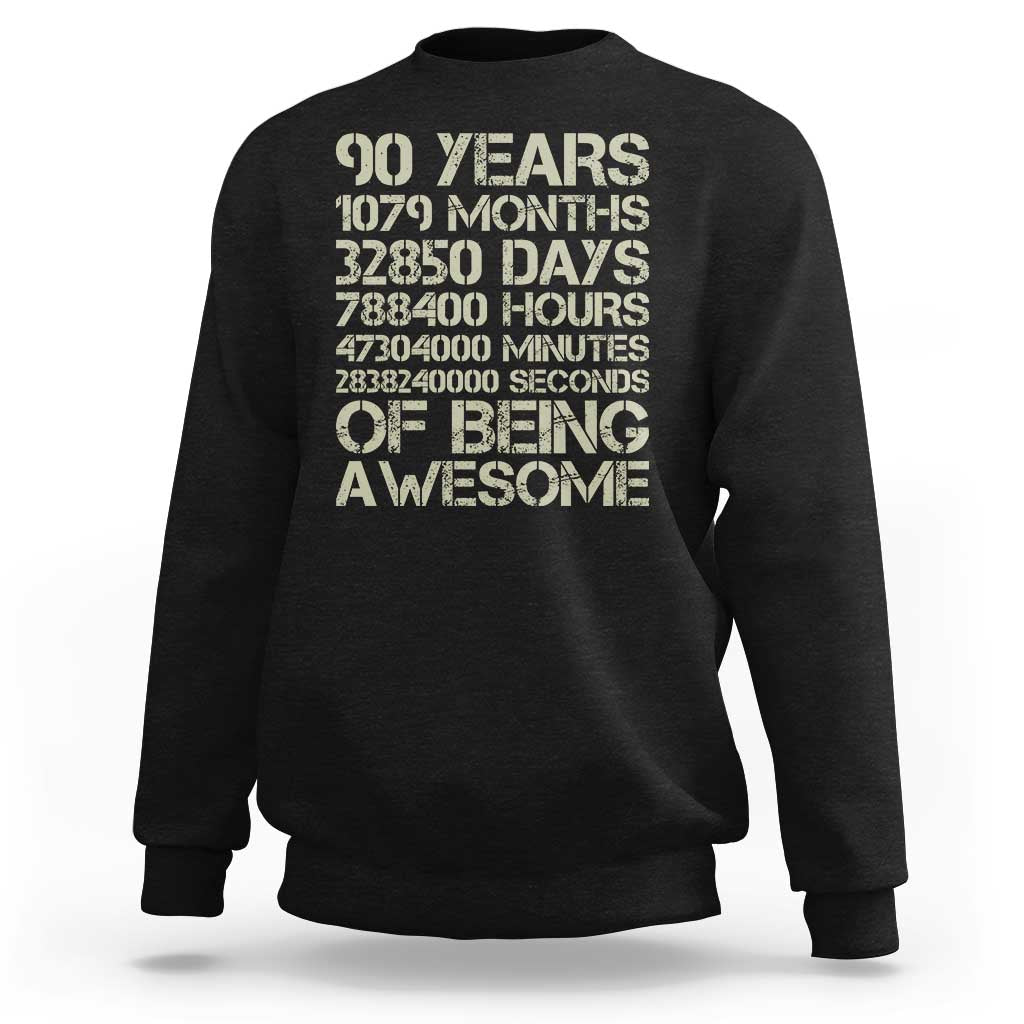 90 Years Of Being Awesome Sweatshirt 90th Birthday Gift Idea