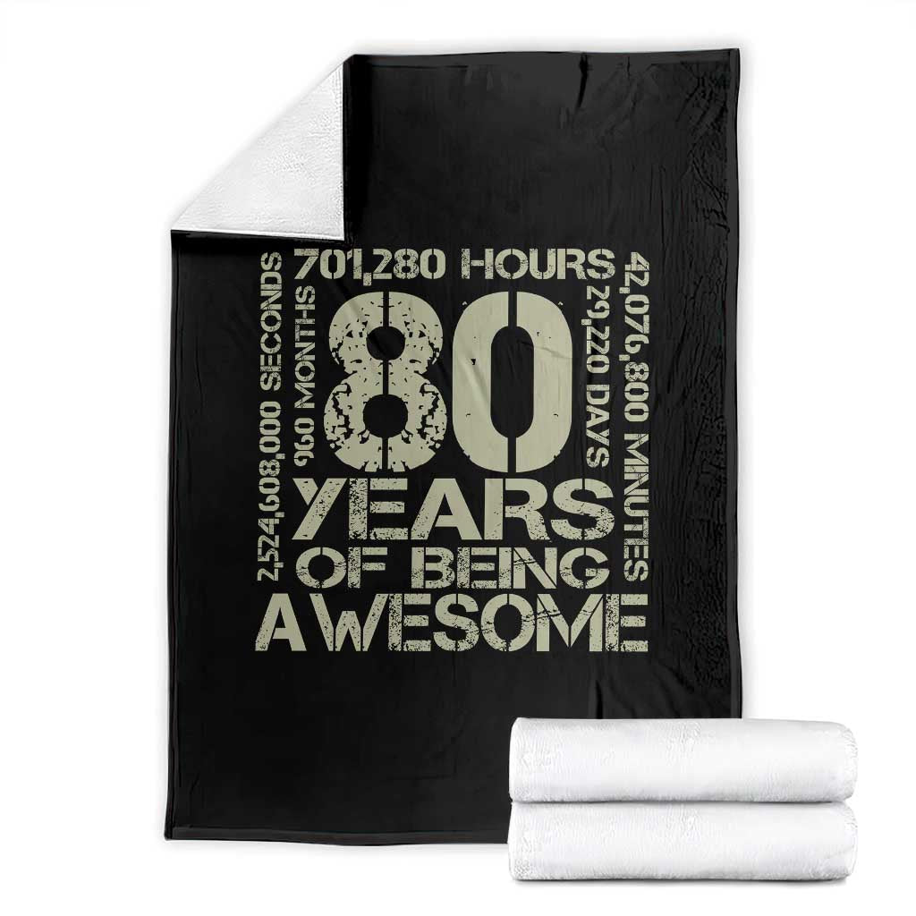 80th Milestone Birthday Throw Blanket 80 Years Of Being Awesome