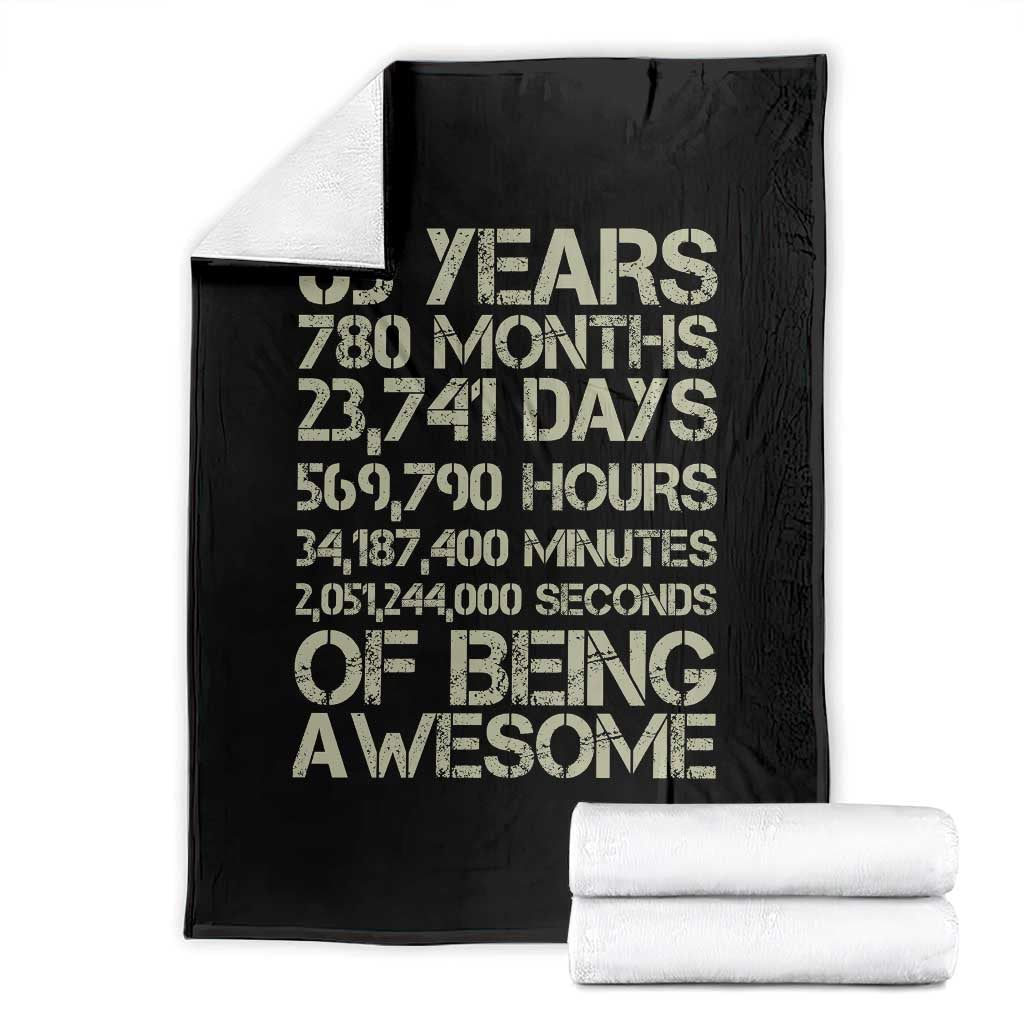 65th Milestone Birthday Gift Throw Blanket 65 Years Of Being Awesome