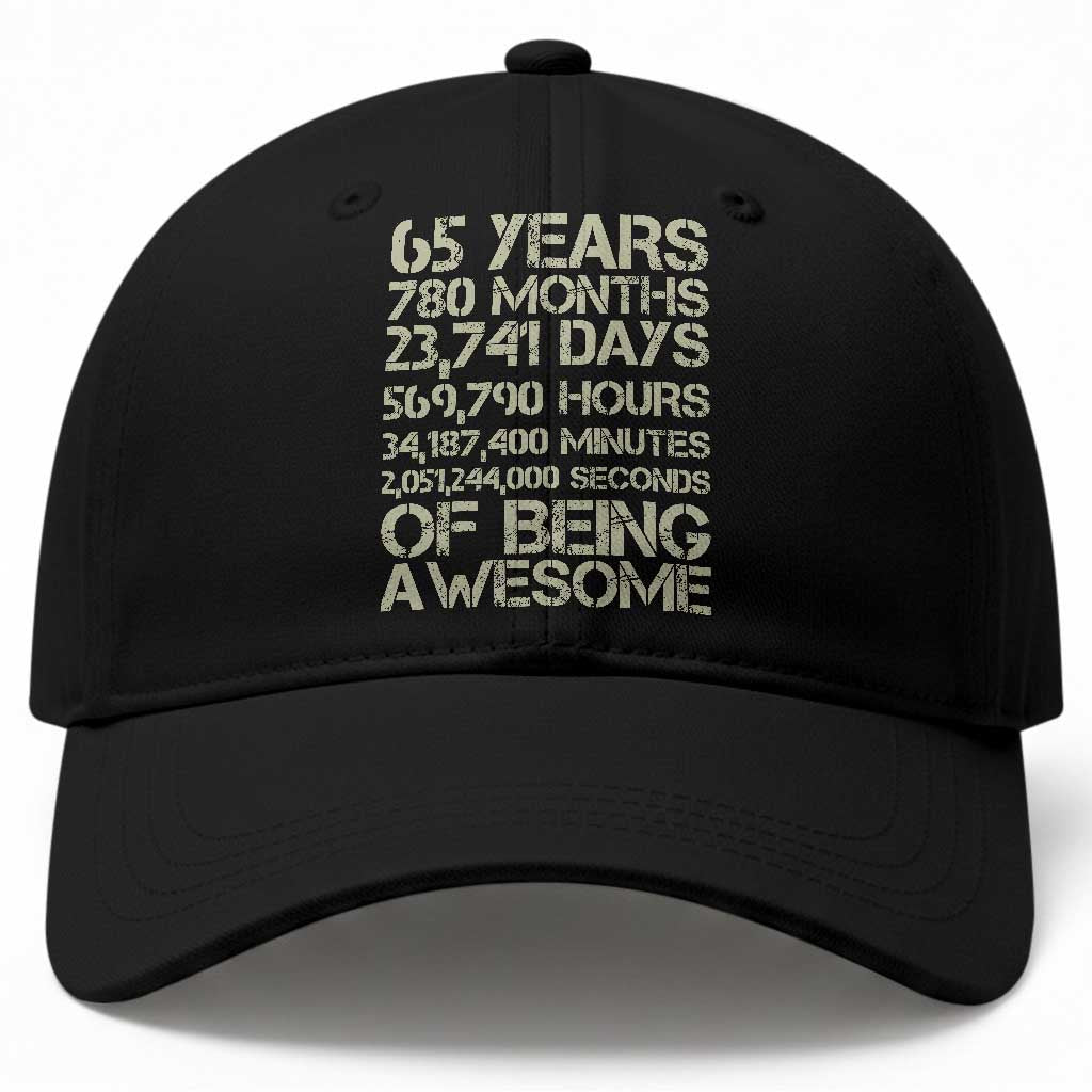 65th Milestone Birthday Gift Baseball Cap 65 Years Of Being Awesome