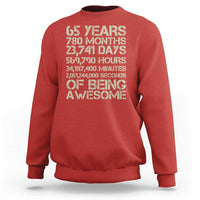 65th Milestone Birthday Gift Sweatshirt 65 Years Of Being Awesome