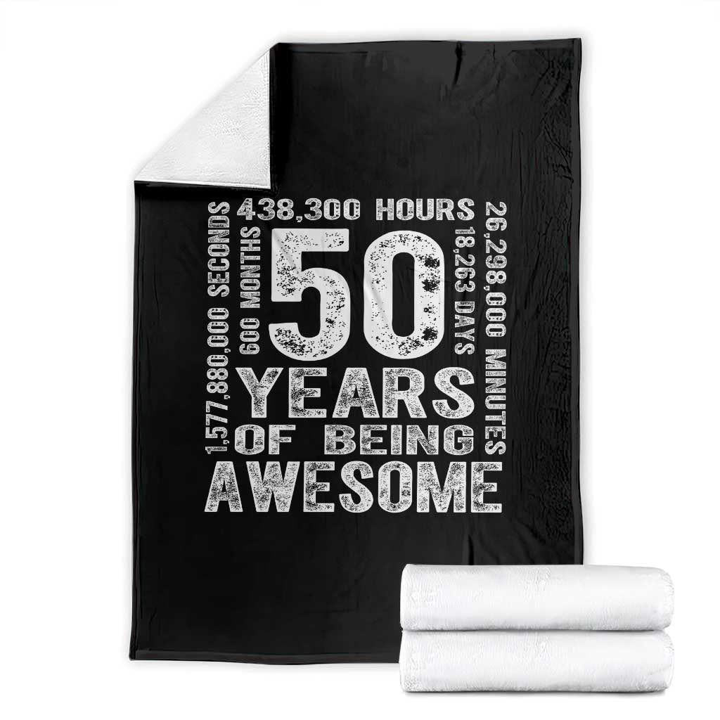 Funny 50th Birthday Gift Throw Blanket 50 Years Of Being Awesome