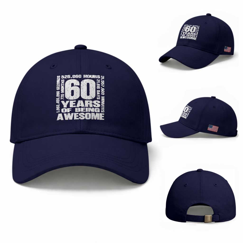 60th Milestone Birthday Gift Baseball Cap 60 Years Of Being Awesome