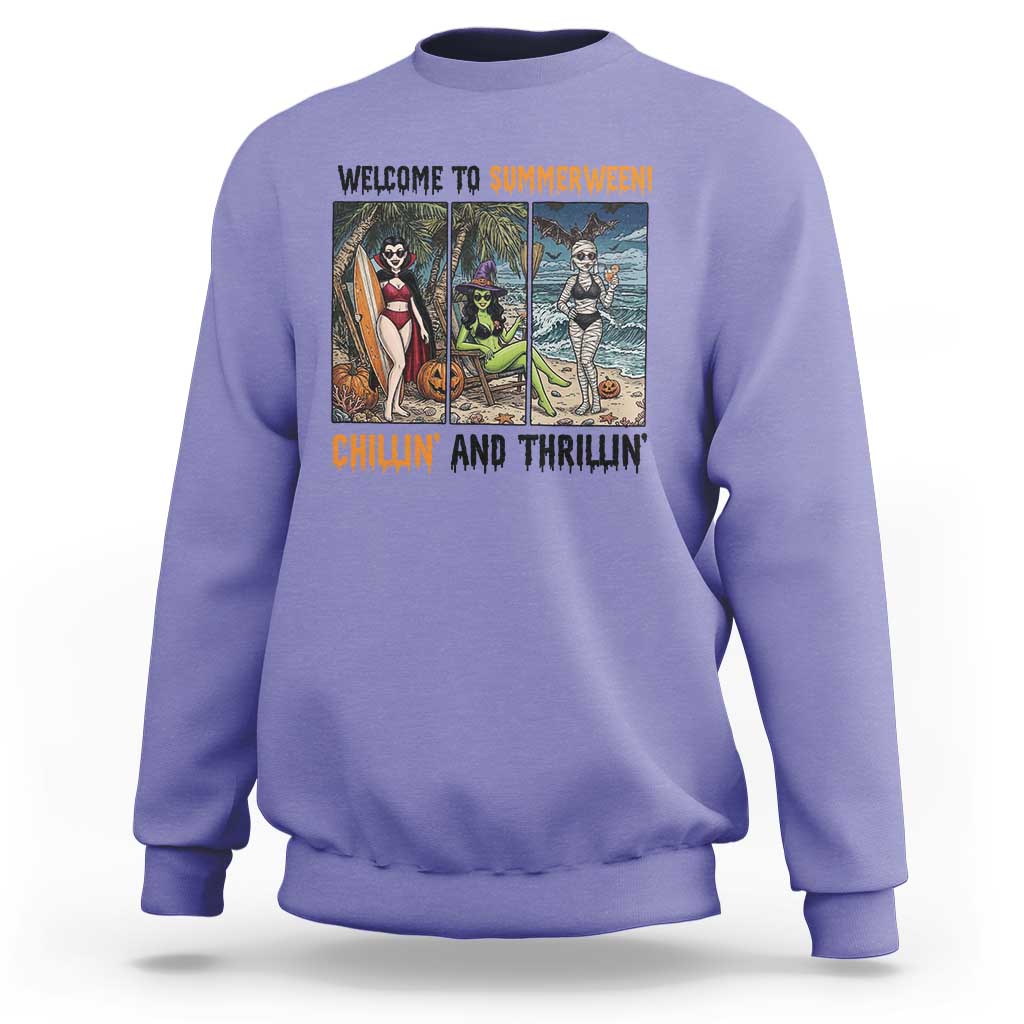 Welcome To Summerween Chillin And Thrillin Sweatshirt Funny Summer Halloween