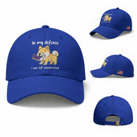 Sarcastic Dog Lover Baseball Cap In My Defense I Was Left Unsupervised