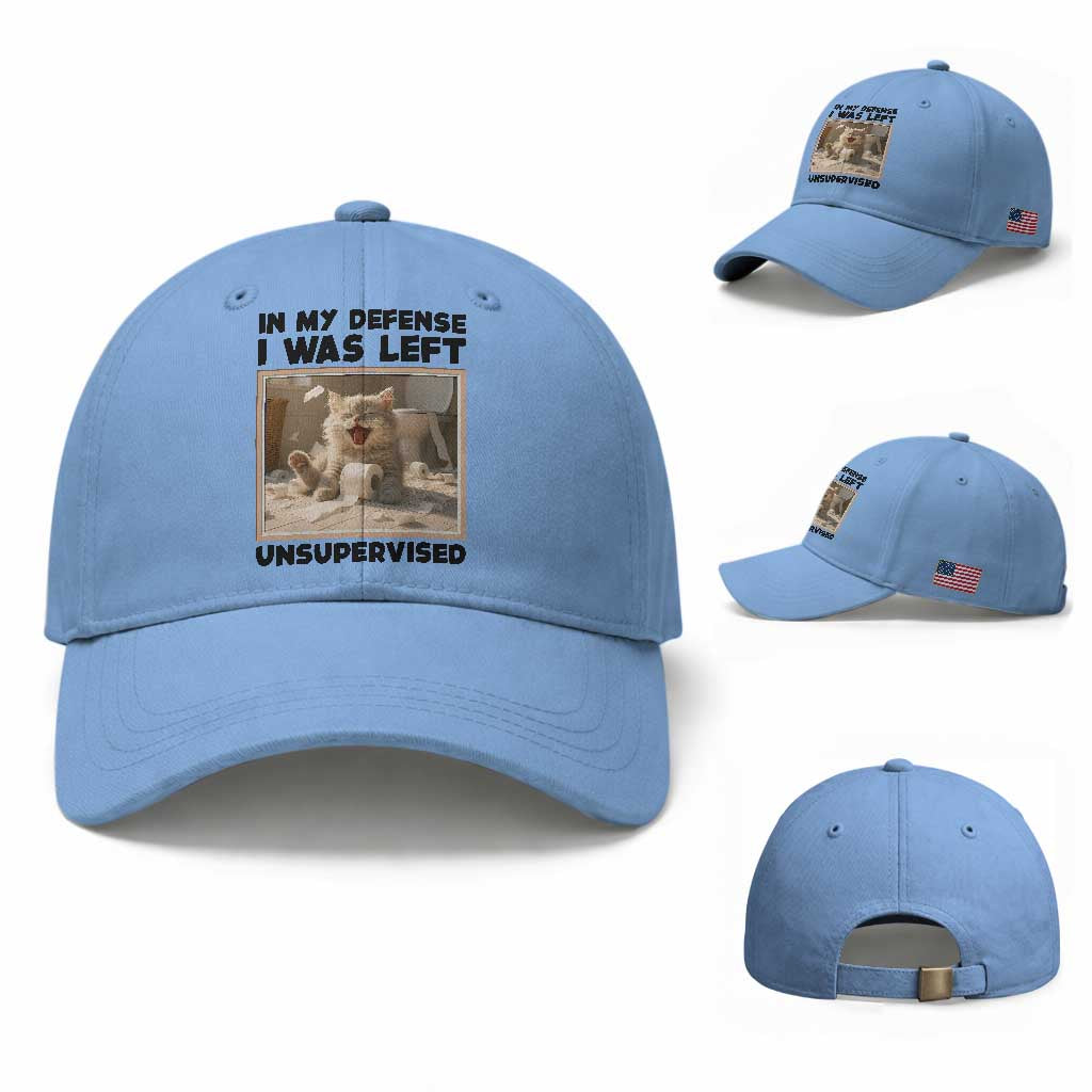 Funny Cat Humor Baseball Cap In My Defense I Was Left Unsupervised