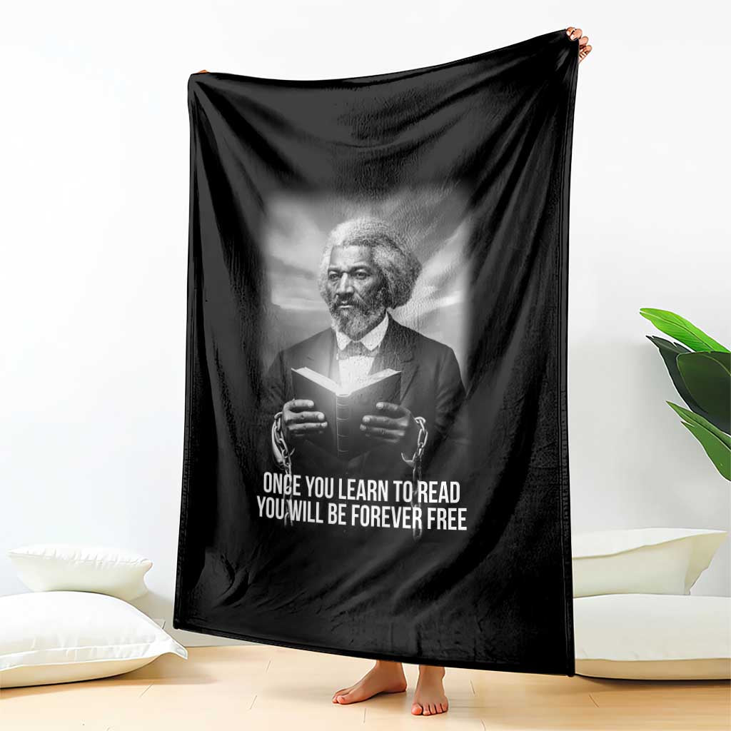 Frederick Douglass Throw Blanket Once You Learn To Read You Will Be Forever Free - Wonder Print Shop