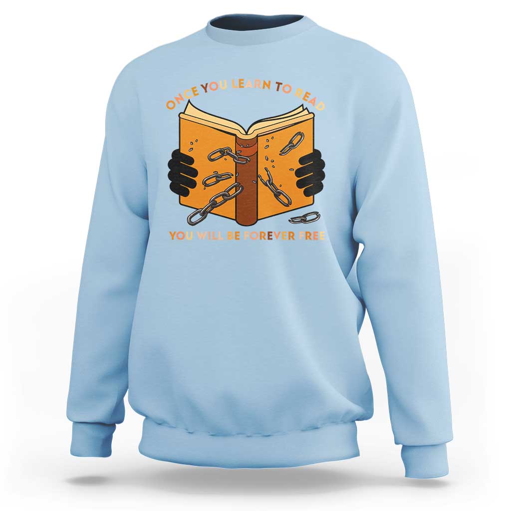 Breaking Every Chain Education Sweatshirt Frederick Douglass Quote - Wonder Print Shop
