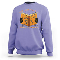 Breaking Every Chain Education Sweatshirt Frederick Douglass Quote - Wonder Print Shop