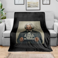 Frederick Douglass Quote Throw Blanket If There Is No Struggle There Is No Progress - Wonder Print Shop